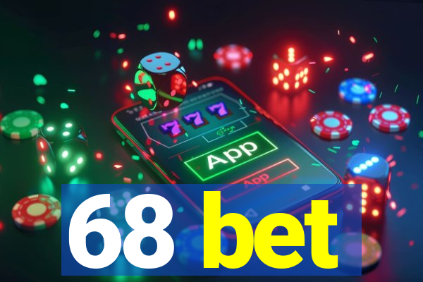 68 bet